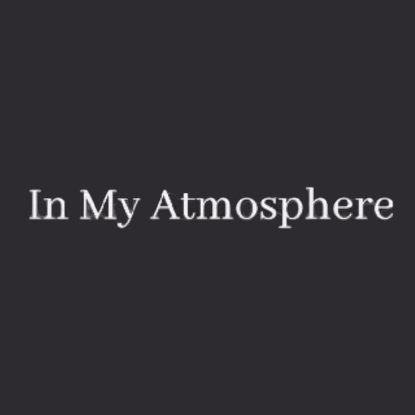 In My Atmosphere Crewneck