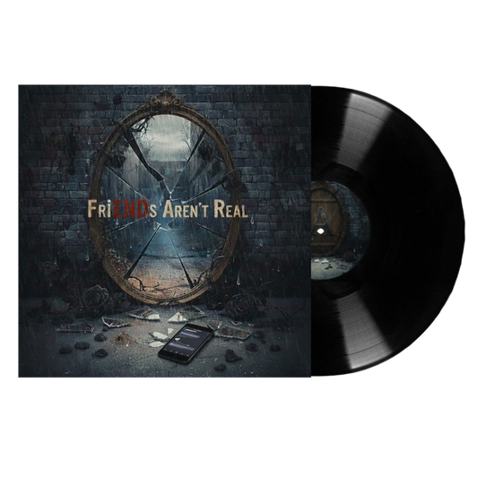 FriENDs Aren't Real 7"