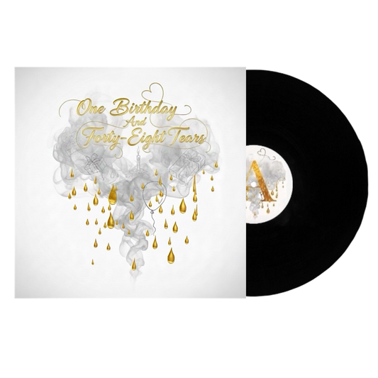 One Birthday And Forty-Eight Tears 7”